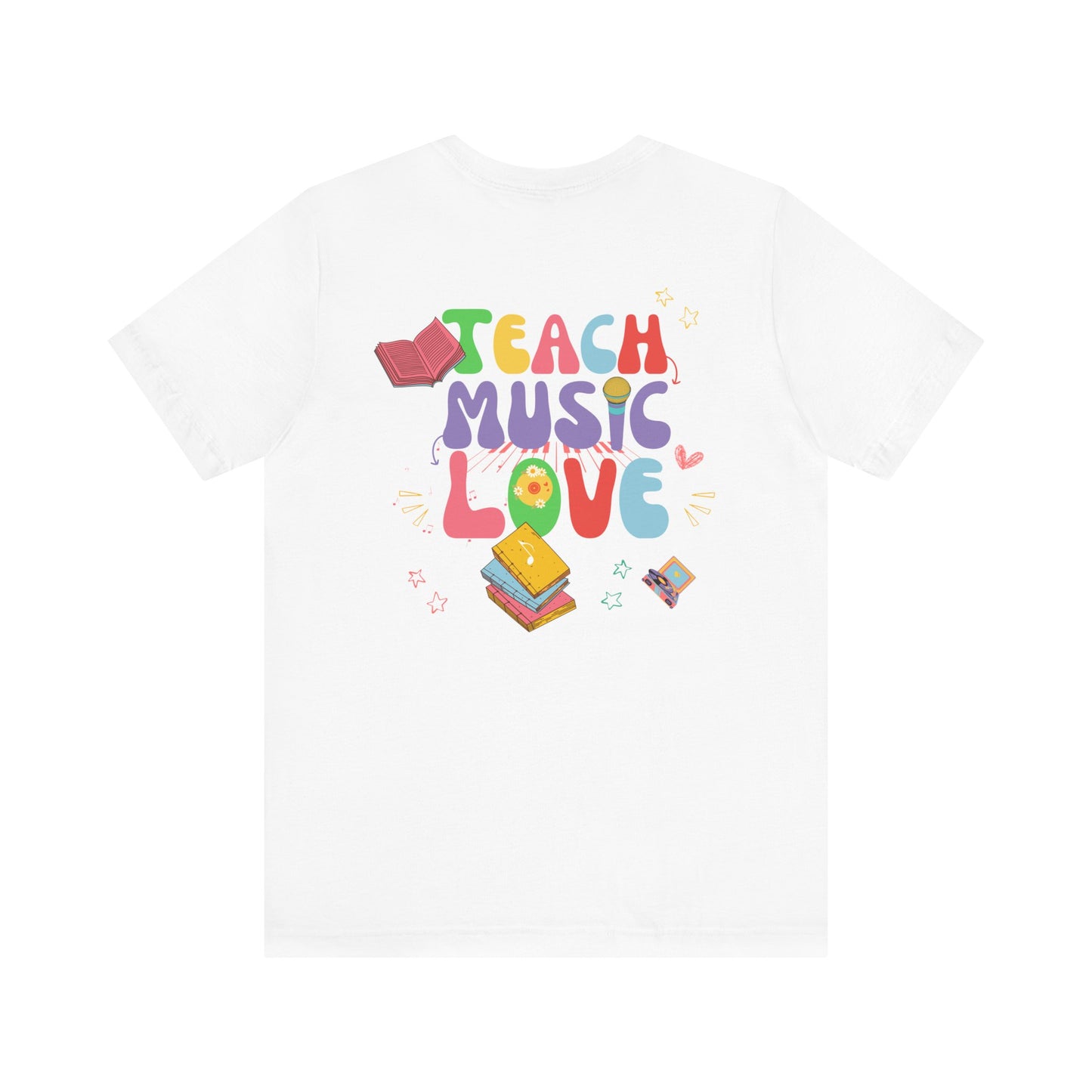 Teach Music Love T-shirt