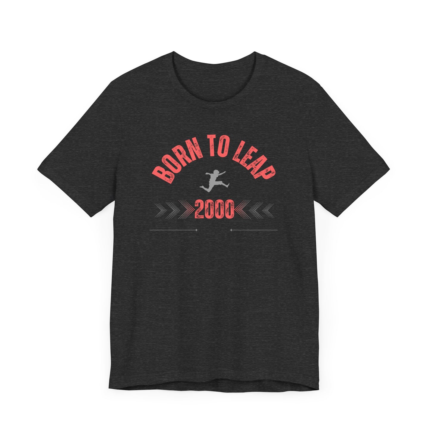 Born to leap 2000 T-shirt