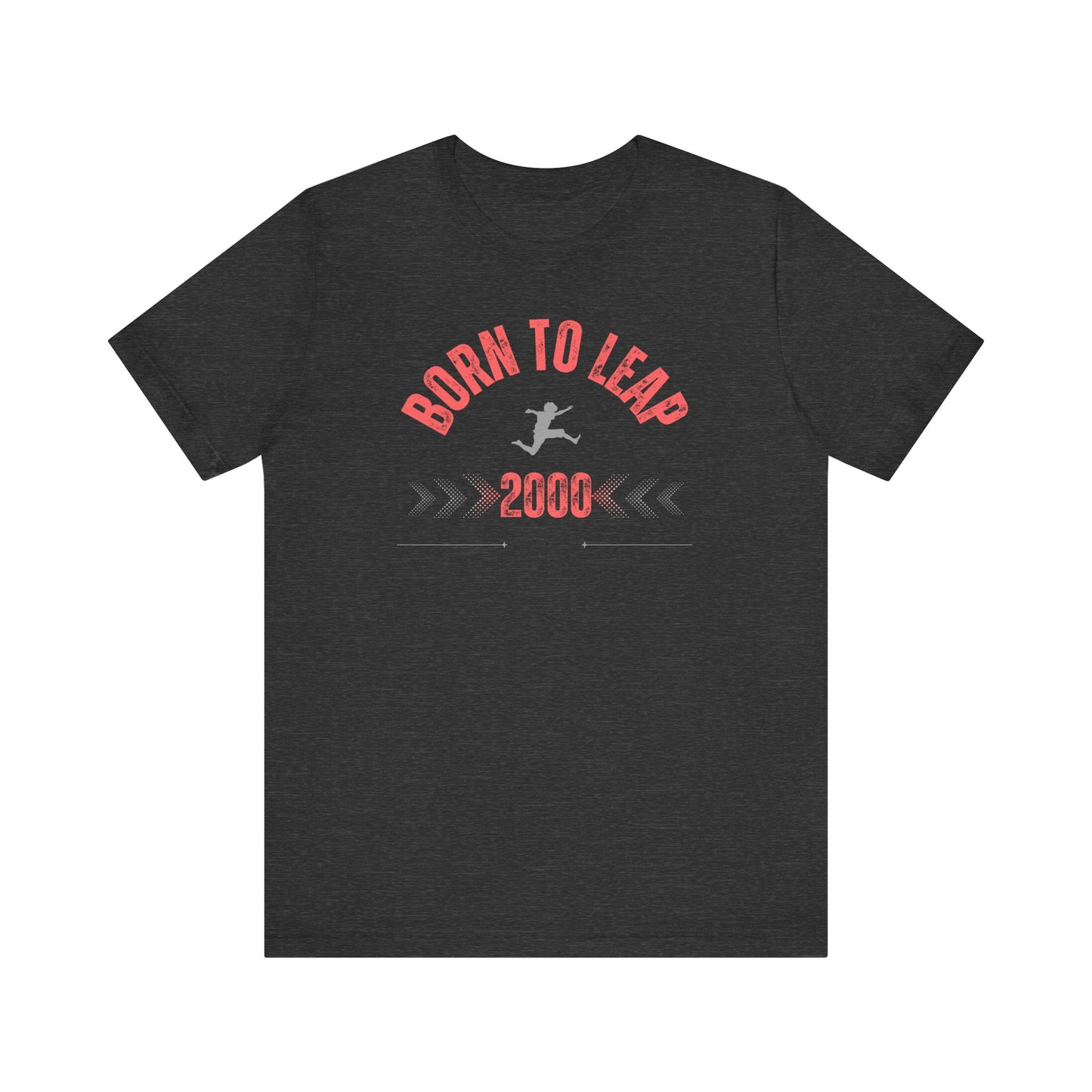 Born to leap 2000 T-shirt