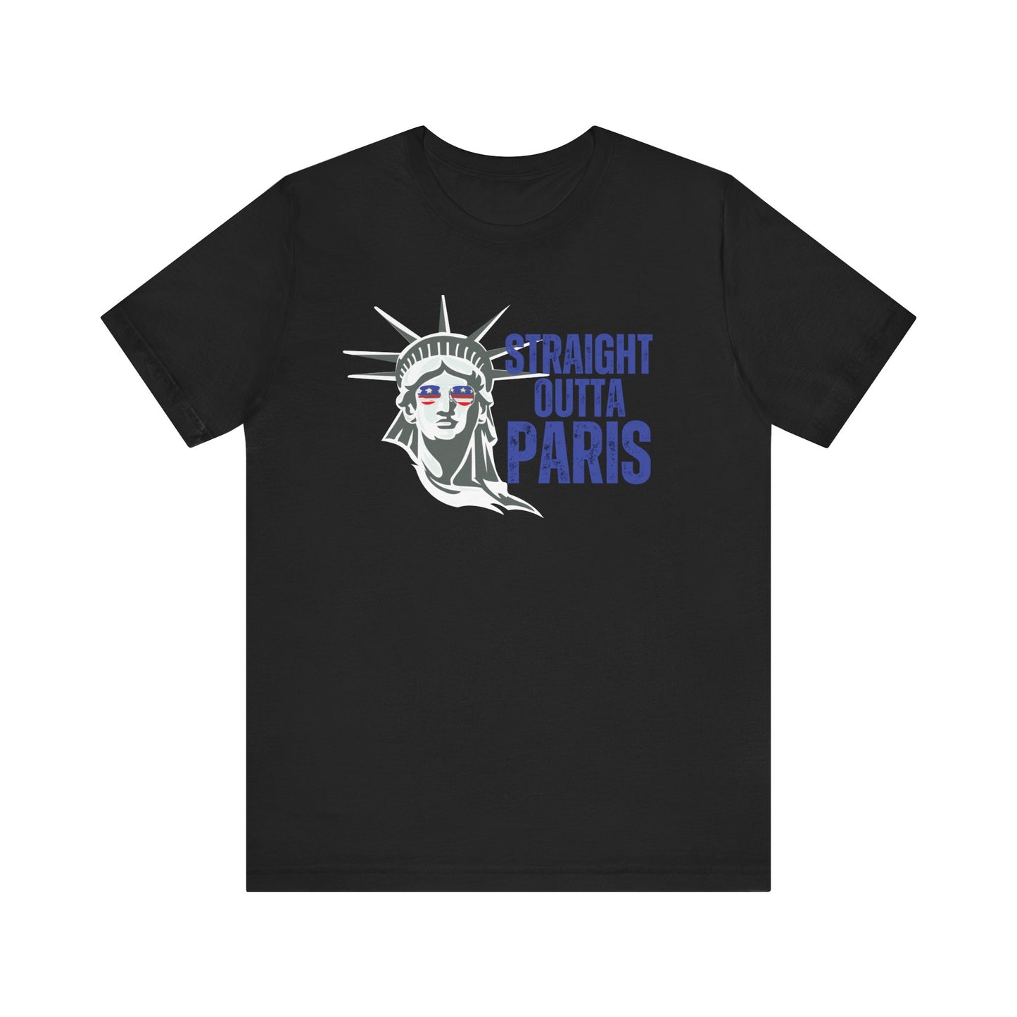 Straight Outta Paris T-shirt