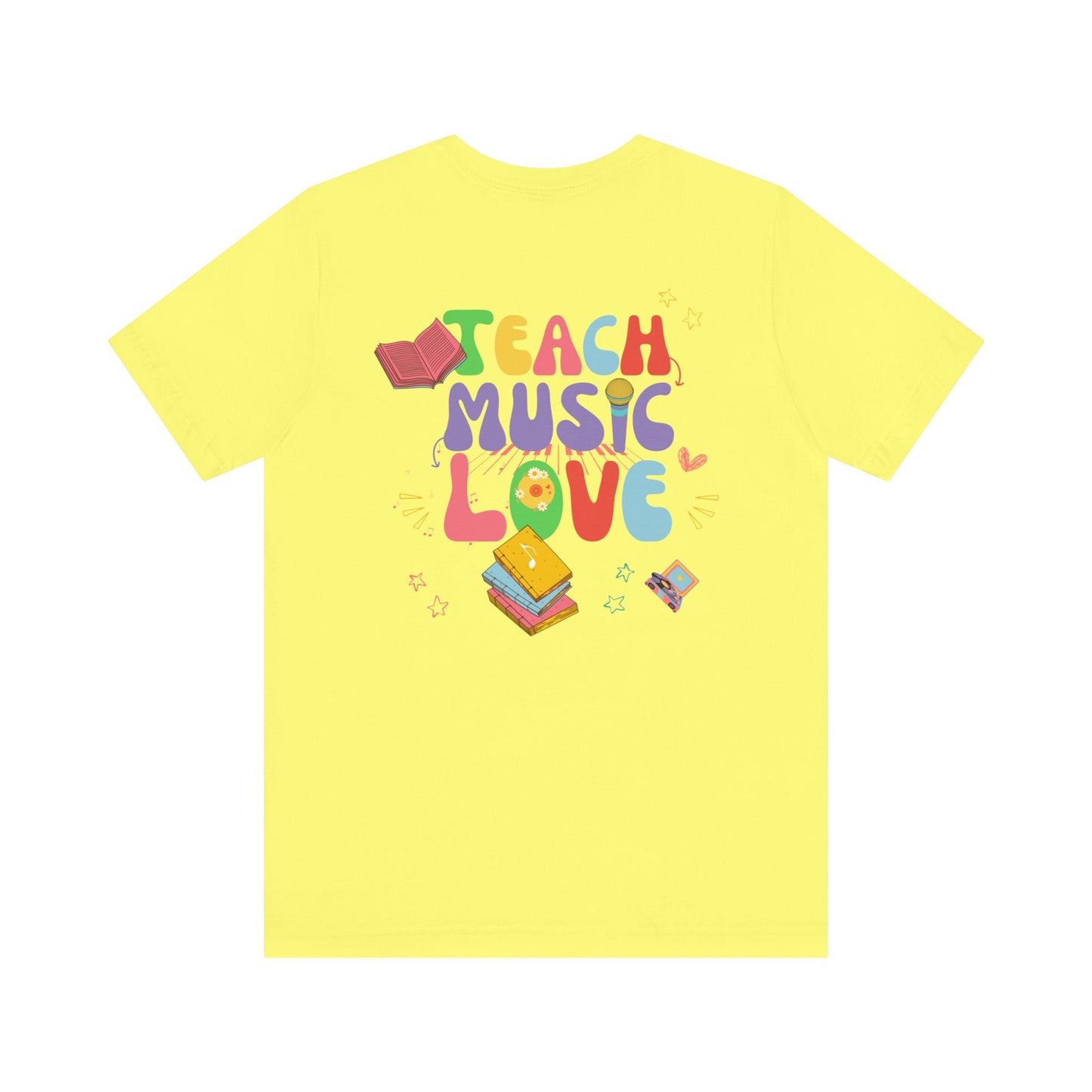 Teach Music Love T-shirt