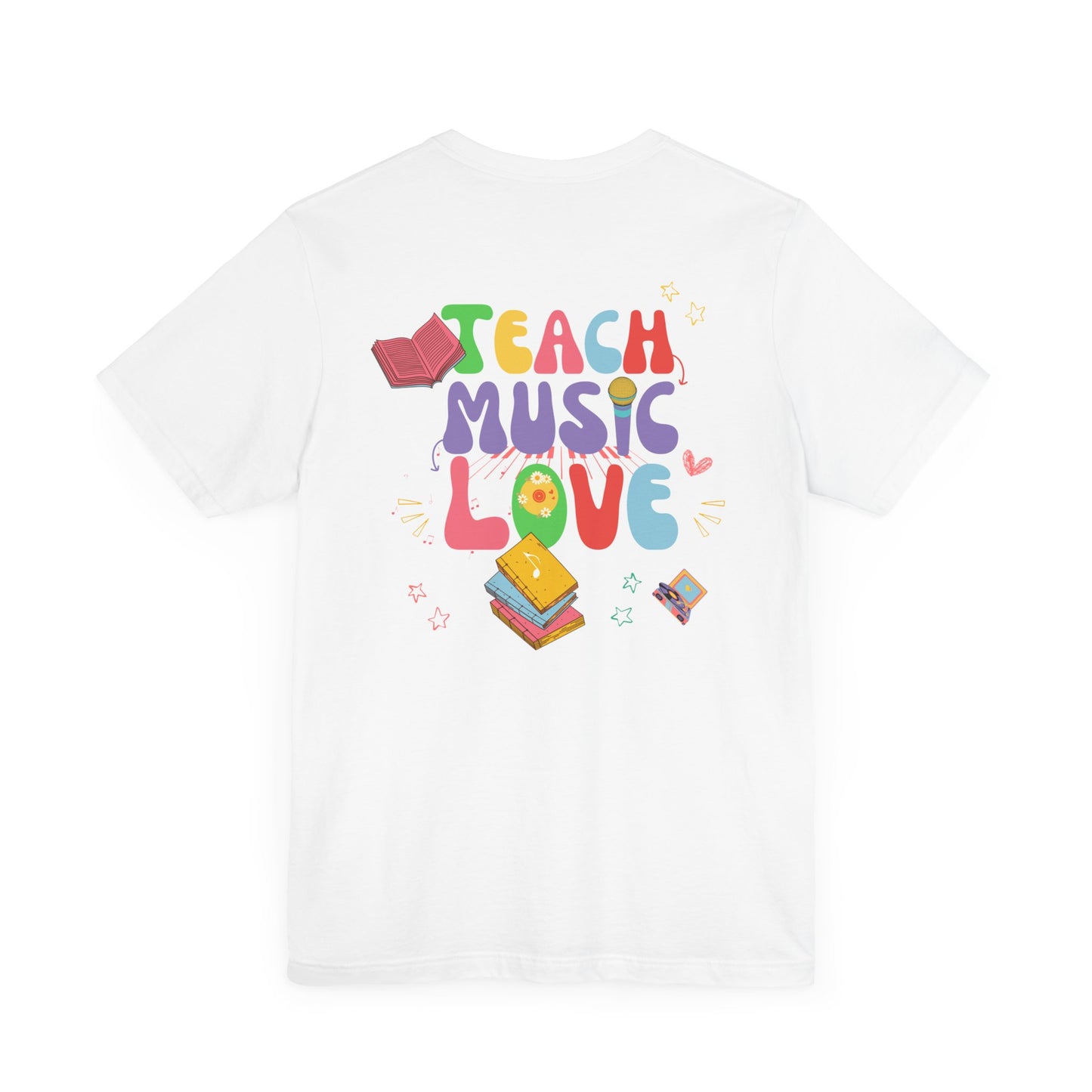 Teach Music Love T-shirt