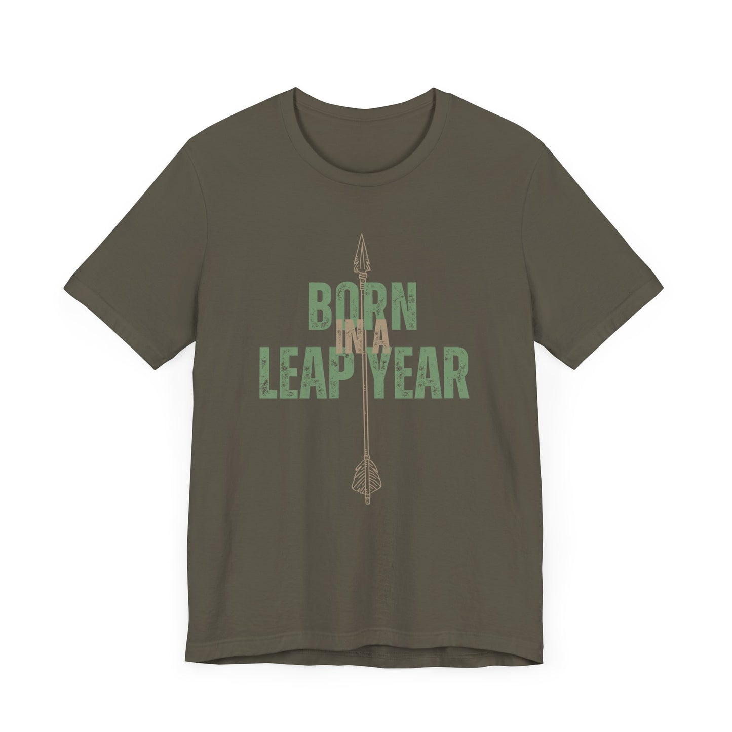 Born in a leap year T-shirt