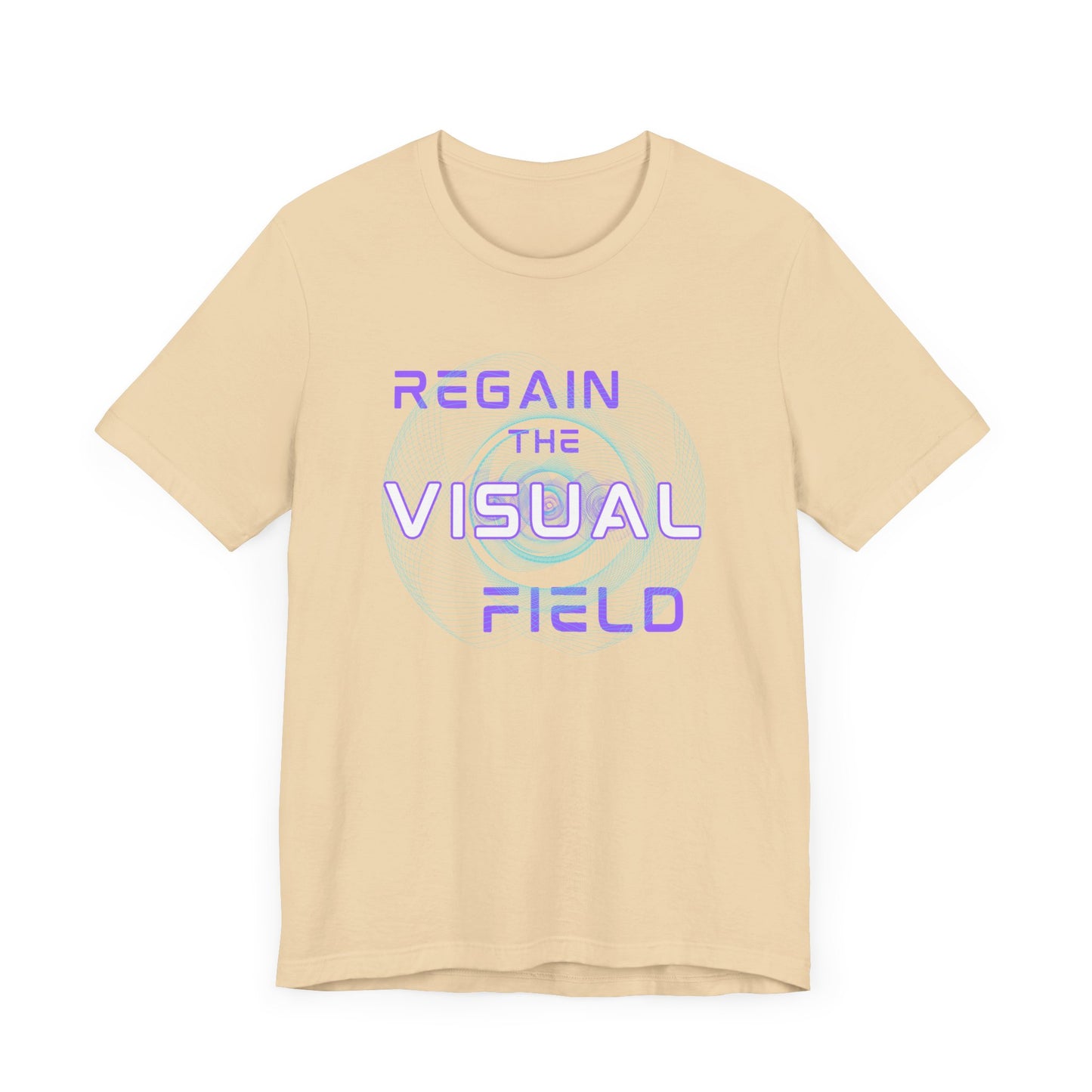 Regain the visual field T-shirt