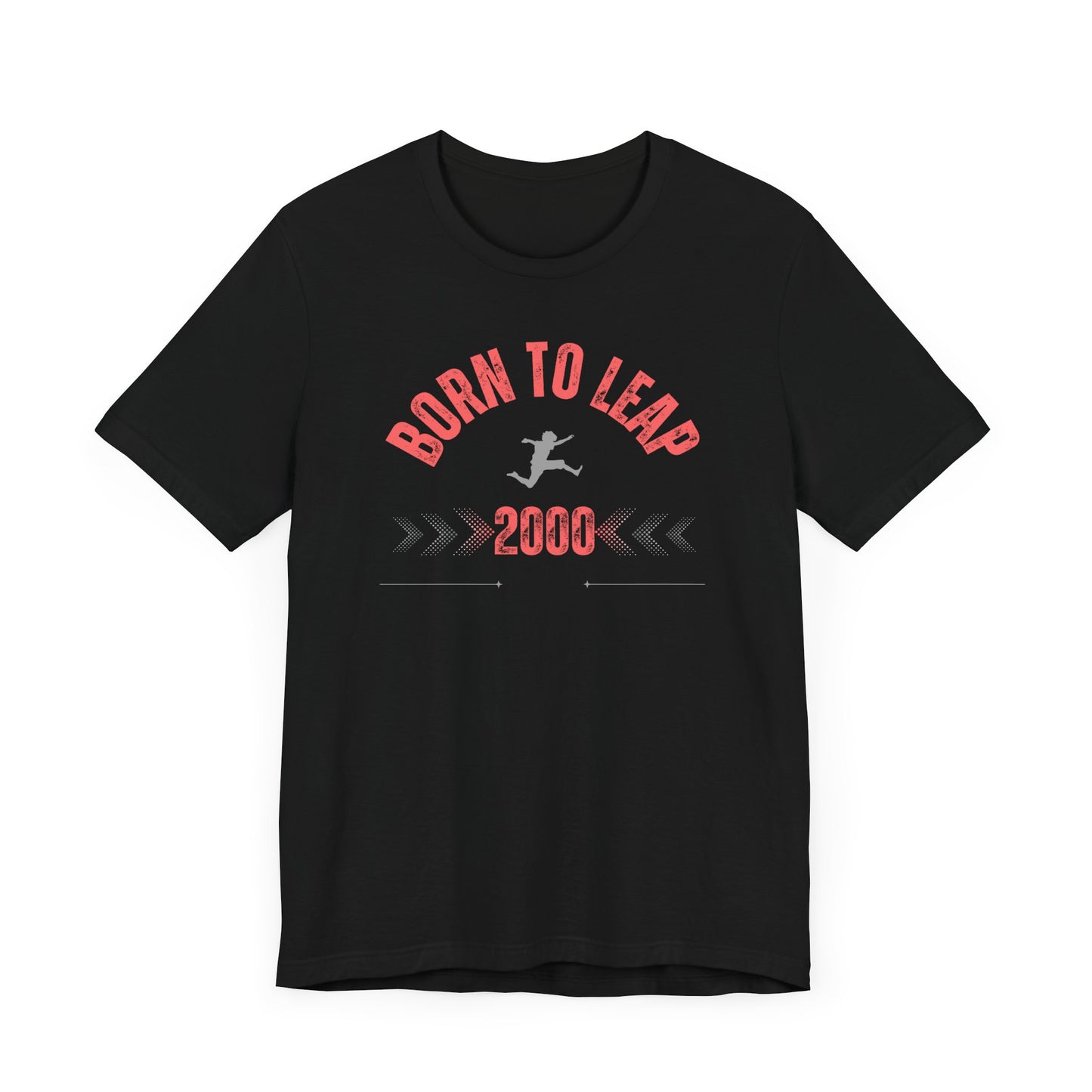 Born to leap 2000 T-shirt