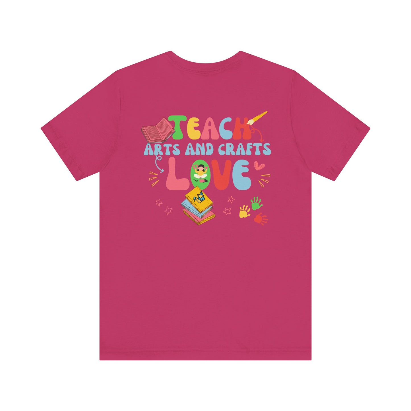 Teach Arts and Crafts Love Tee