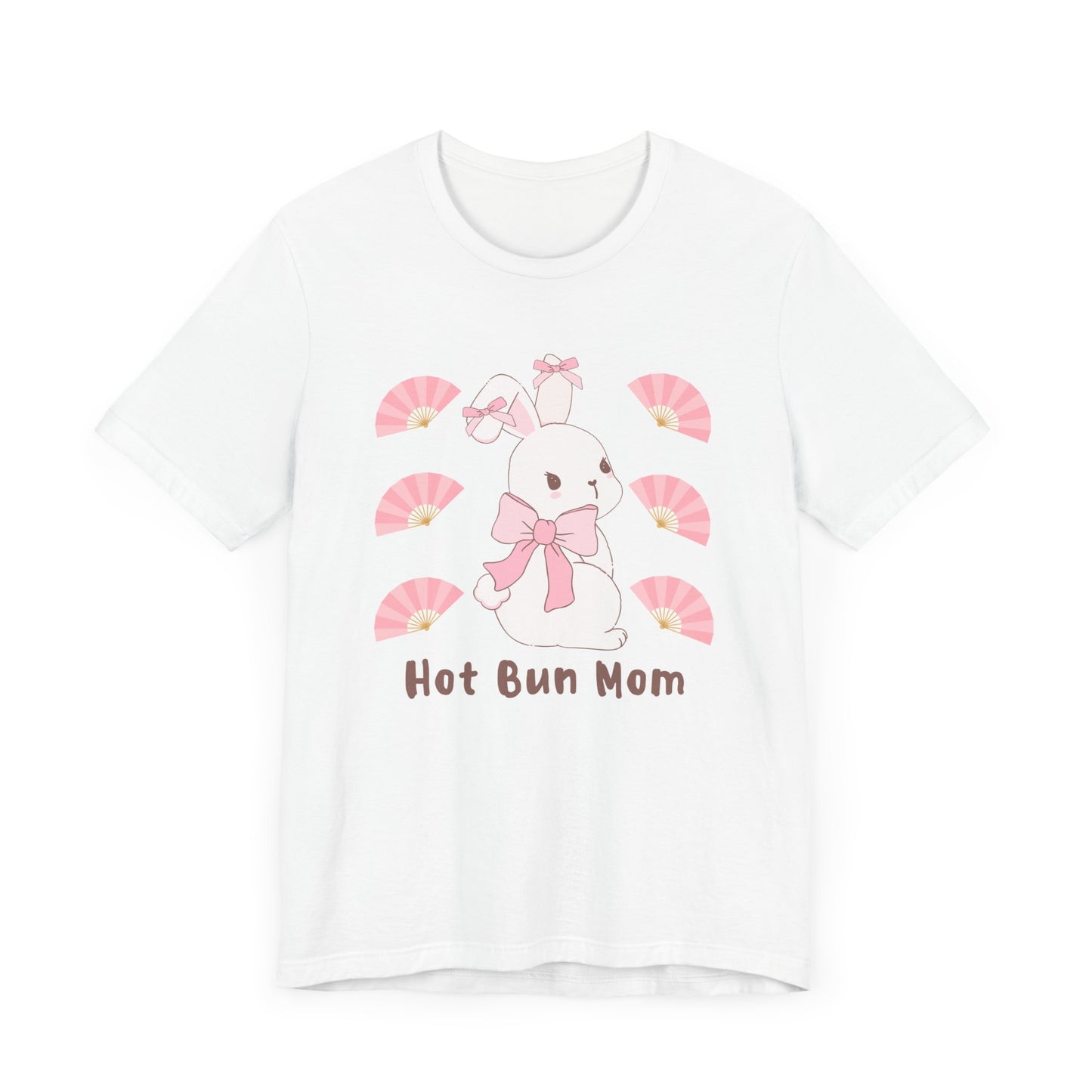 Hot Bun Mom Tee